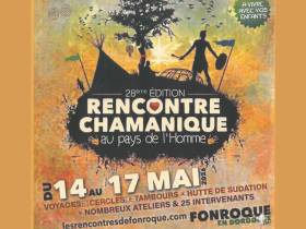 agenda Dordogne Rencontre chamanique au Pays de l\'Homme