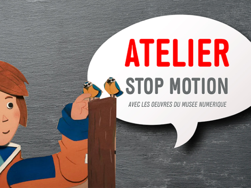 Atelier Art Lab : Cinéma et Stop motion