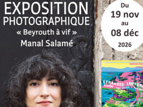 Exposition | "Beyrouth à vif" de Manal Salamé