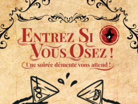 Soirée Hantise | Entrez si vous osez 
