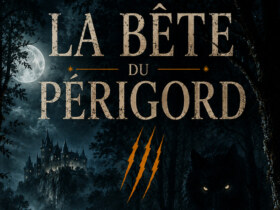 La bête du Périgord | Expérience nocturnes immersives