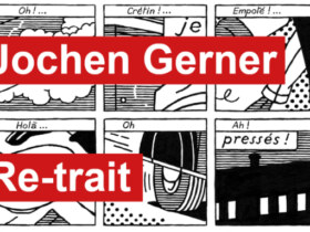 Exposition : Jochen Gerner / Re-trait